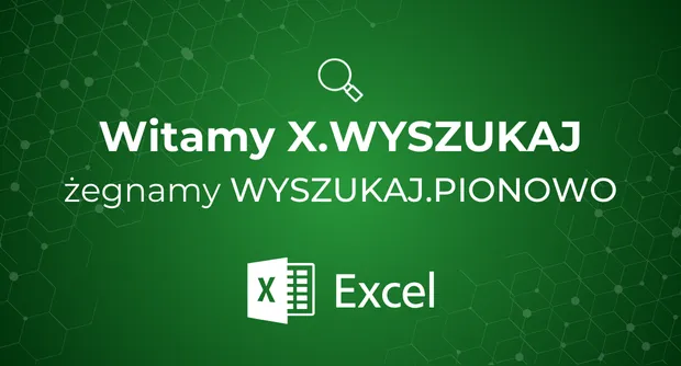 Funkcja x.wyszukaj vs wyszukaj.pionowo