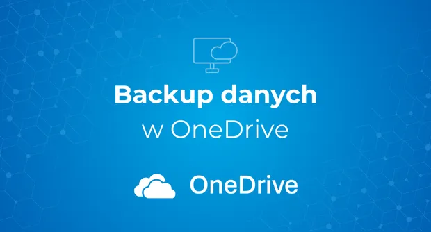 Backup danych w OneDrive