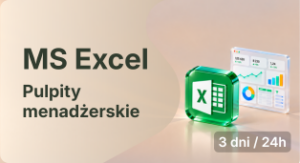 Pulpity menedżerskie (dashboards) w MS Excel