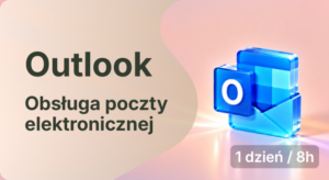 Outlook – Obsługa poczty elektronicznej