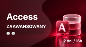 Access – Poziom zaawansowany