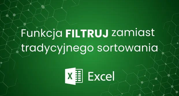 Funkcja filtruj zamiast zwykłych narzędzi