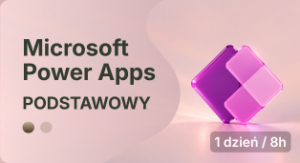Power Apps - poziom podstawowy