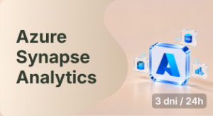 Azure Synapse Analytics – kompleksowa analityka danych w chmurze Microsoft Azure